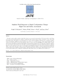 Airplane Pitch Response to Rapid Configuration Change: Flight Test and Safety Assessment