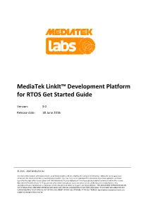 Mediatek Linkit™ Development Platform for RTOS Get Started Guide