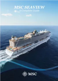 MSC SEAVIEW a Complete Guide MSC SEAVIEW a Complete Guide