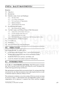 UNIT 8 DALIT MOVEMENTS* Dalit Movements