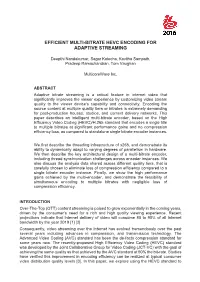 Efficient Multi-Bitrate Hevc Encoding for Adaptive Streaming