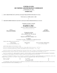 FASTLY, INC. (Exact Name of Registrant As Specified in Its Charter) ______