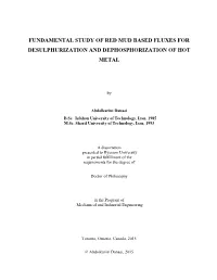 Fundamental Study of Red Mud Based Fluxes for Desulphurization and Dephosphorization of Hot Metal