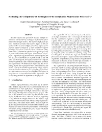 Reducing the Complexity of the Register File in Dynamic Superscalar Processors