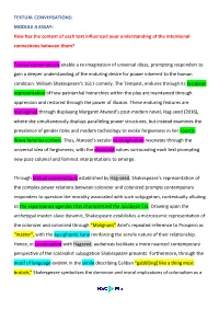 TEXTUAL CONVERSATIONS: MODULE a ESSAY: How Has the Context of Each Text Influenced Your Understanding of the Intentional Connections Between Them?