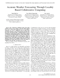 Accurate Weather Forecasting Through Locality Based Collaborative Computing