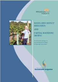 Regulated Deficit Irrigation and Partial Rootzone Drying