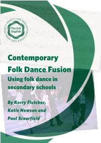 Contemporary Folk Dance Fusion Using Folk Dance in Secondary Schools