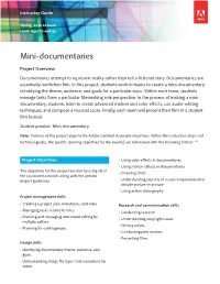 Mini-Documentaries