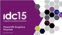 Powervr Graphics Keynote