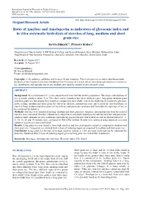 Ratio of Amylose and Amylopectin As Indicators of Glycaemic Index and in Vitro Enzymatic Hydrolysis of Starches of Long, Medium and Short Grain Rice