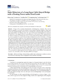 Static Behaviors of a Long-Span Cable-Stayed Bridge with a Floating Tower Under Dead Loads