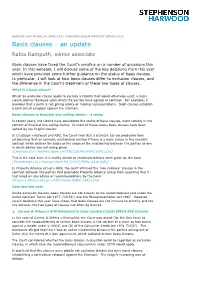 Basis Clauses – an Update Rabia Ramputh, Senior Associate