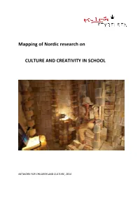Mapping of Nordic Research on CULTURE and CREATIVITY IN
