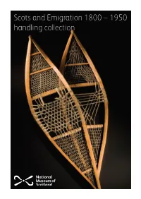 Scots and Emigration 1800 – 1950 Handling Collection