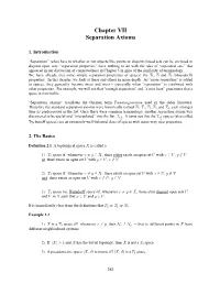 Chapter 7 Separation Properties