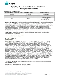 Dipeptidyl Peptidase-4 Inhibitors and Combinations