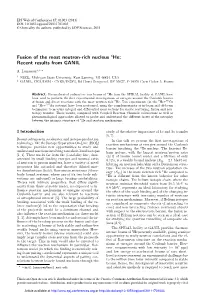 Fusion of the Most Neutron-Rich Nucleus 8He: Recent Results from GANIL
