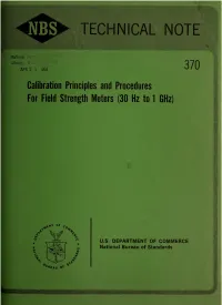 Calibration Principles and Procedures for Field Strength Meters 30 (Hz To