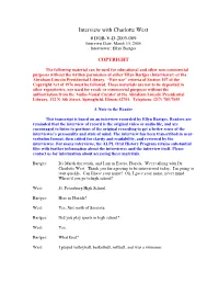 Interview with Charlotte West # DGB-V-D-2005-009 Interview Date: March 13, 2005 Interviewer: Ellyn Bartges