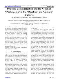 Symbolic Communication and the Notion of “Pachamama” in the “Quechua” and “Aimara” Cultures Dr
