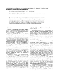 The Effect of Alternating Current on the Current States of a Quantum Interferometer Shunted by a Superconducting Inductance S