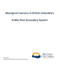 Aboriginal Learners in British Columbia's Public Post-Secondary