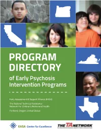PROGRAM DIRECTORY of Early Psychosis Intervention Programs
