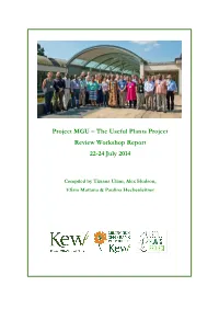 Project MGU – the Useful Plants Project Review Workshop Report 22-24 July 2014