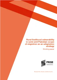Rural Livelihood Vulnerability in Semi-Arid Pakistan: Scope of Migration As an Adaptation Strategy Working Paper