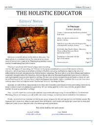 THE HOLISTIC EDUCATOR Editors' Notes Gary Babiuk and Susan A