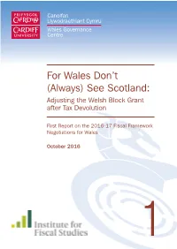 (Always) See Scotland: Adjusting the Welsh Block Grant After Tax Devolution