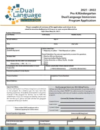 2021 - 2022 Pre-K/Kindergarten Dual Language Immersion Program Application