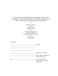 EXPRESSIONS and SEVERITY of DEGENERATIVE JOINT DISEASES: a COMPARATIVE STUDY of JOINT PATHOLOGY in the LAMBAYEQUE REGION, NORTH COAST PERU By