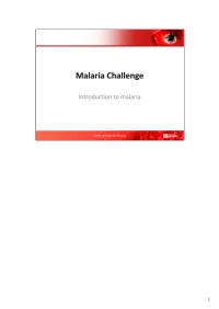 Malaria Challenge Presentation Notes(.Pdf, 2.3