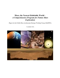 Mars, the Nearest Habitable World – a Comprehensive Program for Future Mars Exploration