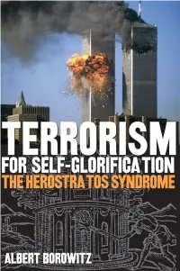 Terrorism for Self-Glorification