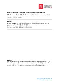 What Is Zeitgeist? Examining Period-Specific Cultural Patterns LSE Research Online URL for This Paper: Version: Published Version