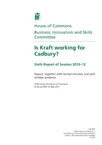 Is Kraft Working for Cadbury?