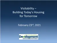 Presentation Slides for Visitability: Building Today's Housing For