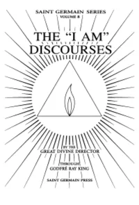 The “I AM” Discourses by the Great Divine Director