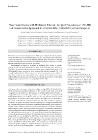Bicornuate Uterus with Unilateral Fibroid - Surgical Procedure Or LNG-IUS – a Conservative Approach in a Patient Who Opted LNG As Contraception