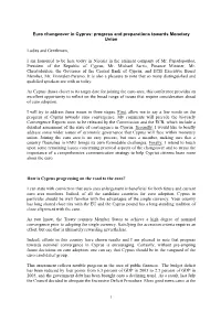 Euro Changeover in Cyprus: Progress and Preparations Towards Monetary Union