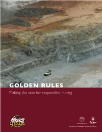 Golden Rules Making the Case for Responsible Mining