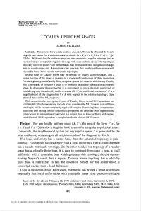 Locally Uniform Spaces