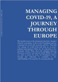 Managing Covid-19, a Journey Through Europe