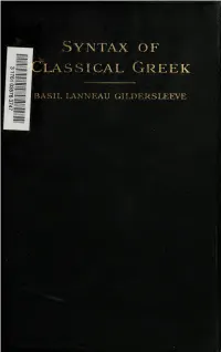 Syntax of Classical Greek from Homer to Demosthenes