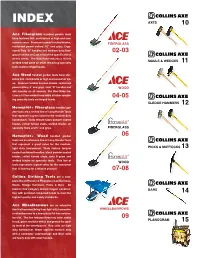 Bars Sledge Hammers Axes Picks & Mattocks Mauls & Wedges