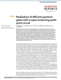 Realization of Efficient Quantum Gates with a Superconducting Qubit-Qutrit Circuit