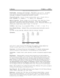 Co±Nite U(Sio4)1 X(OH)4X ¡ C 2001 Mineral Data Publishing, Version 1.2 ° Crystal Data: Tetragonal; May Be Metamict